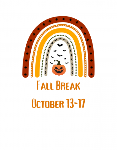 Fall Break October 13th-17th.