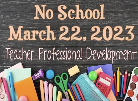 Teacher Development Day March 22, 2023