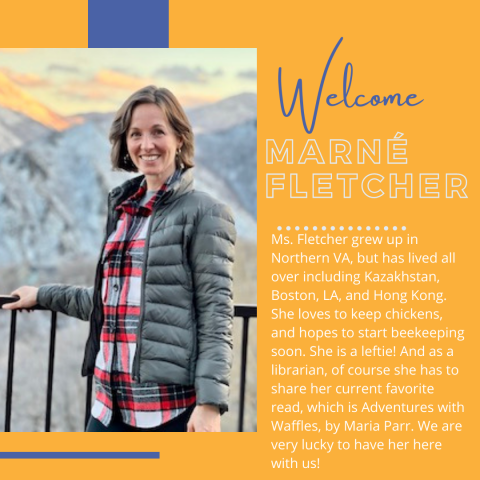 Welcome Marne Fletcher- Librarian 