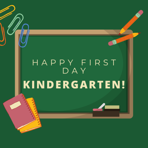 Happy first day Kindergarten! 