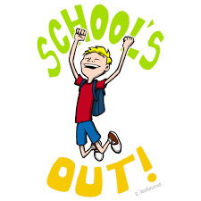 Schools out!